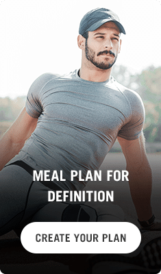 Create meal plan for Body definition Create meal plan for Body definition